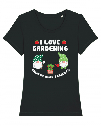 I Love Gardening from My Head Tomatoes Black