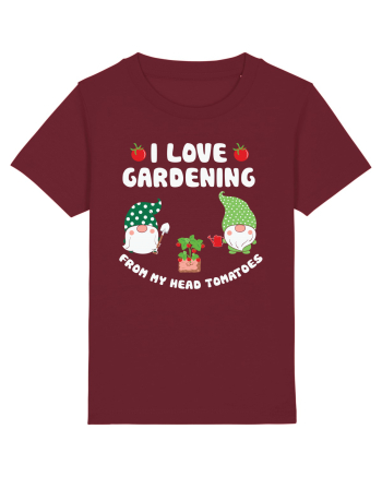 I Love Gardening from My Head Tomatoes Burgundy