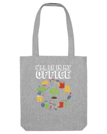 I'll Be In My Office Heather Grey