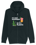 It's Hoarding If It's Plants Hanorac cu fermoar Unisex Connector