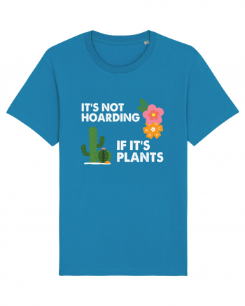 It's Hoarding If It's Plants Azur