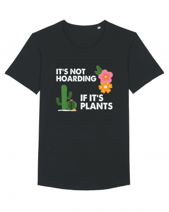 It's Hoarding If It's Plants Black