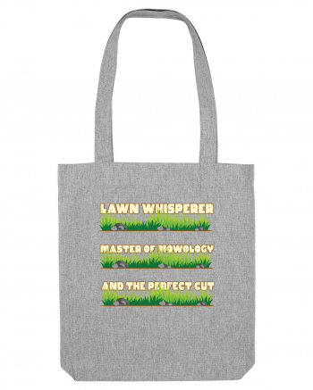 Lawn Whisperer Master of Mowology and the Perfect Cut Heather Grey
