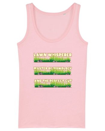 Lawn Whisperer Master of Mowology and the Perfect Cut Cotton Pink