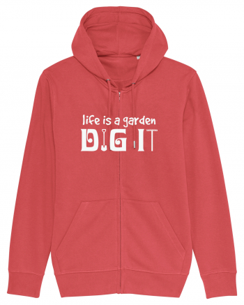 Life is a Garden Dig It Carmine Red