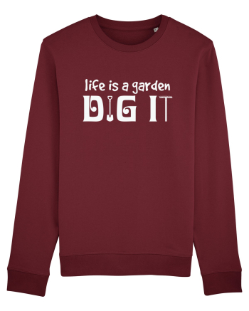 Life is a Garden Dig It Burgundy