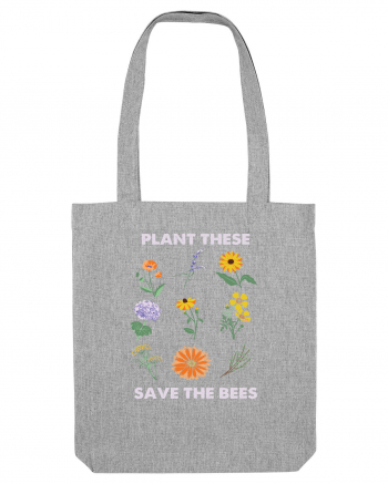 Plant These Save the Bees Heather Grey
