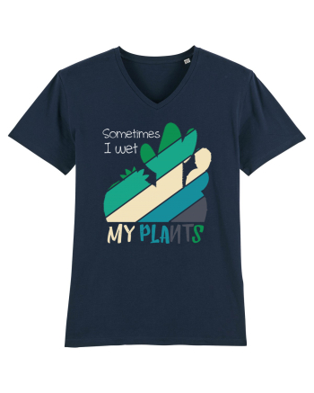 Sometimes I Wet My Plants French Navy