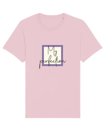 My perfection Cotton Pink