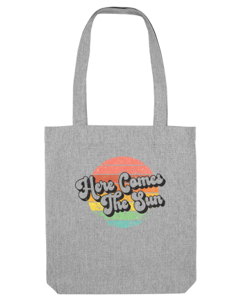 Here Comes the Sun Heather Grey