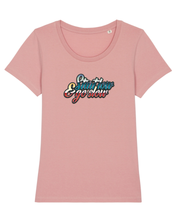 Start low & go slow Canyon Pink