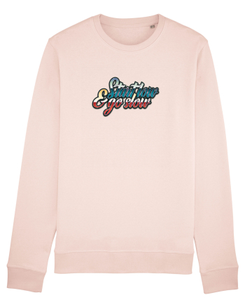 Start low & go slow Candy Pink