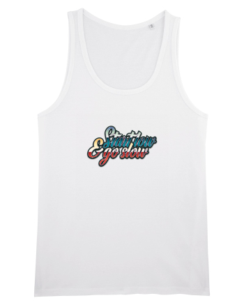 Start low & go slow White