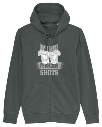 DON`T WORRY I`VE HAD BOTH MY SHOTS Anthracite