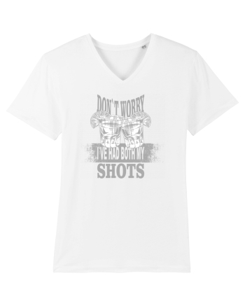 DON`T WORRY I`VE HAD BOTH MY SHOTS White