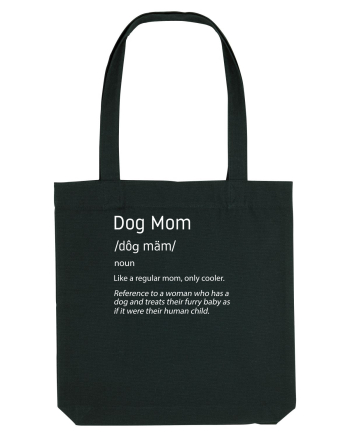 Definition Dog mom Black