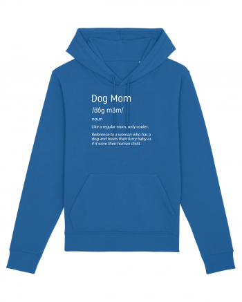 Definition Dog mom Royal Blue