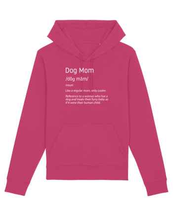 Definition Dog mom Raspberry