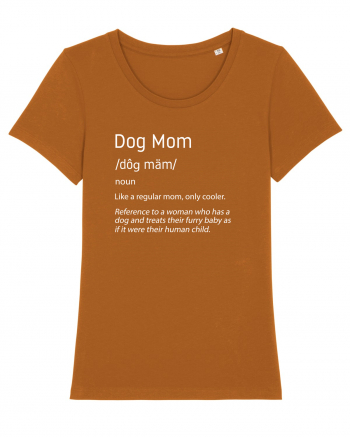 Definition Dog mom Roasted Orange
