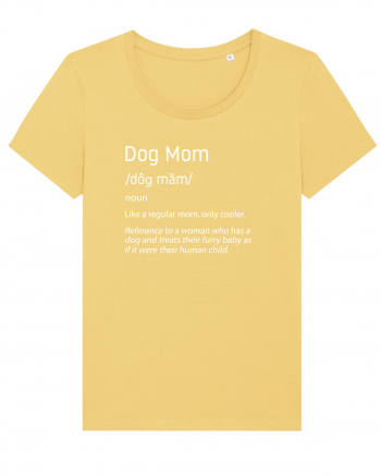 Definition Dog mom Jojoba