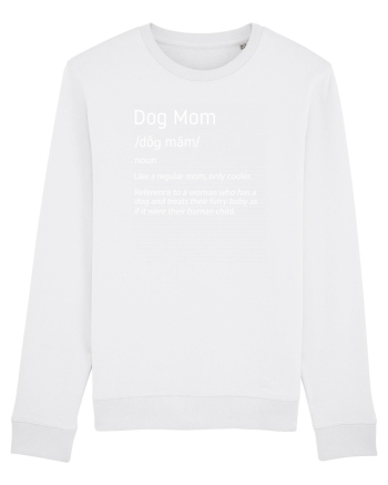 Definition Dog mom White