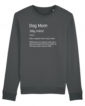 Definition Dog mom Anthracite