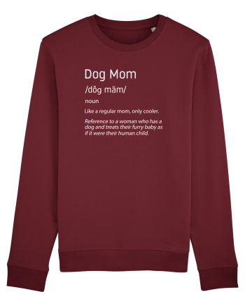 Definition Dog mom Burgundy