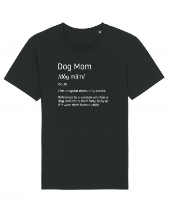Definition Dog mom Black