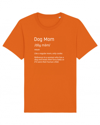 Definition Dog mom Bright Orange
