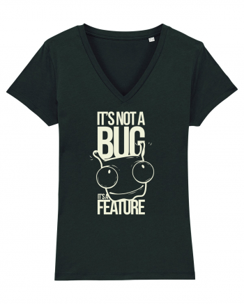 It's Not A Bug It's A Feature Black