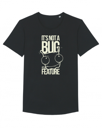 It's Not A Bug It's A Feature Black