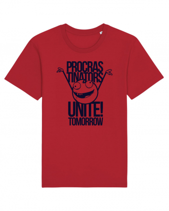 Procrastinators Unite Tomorrow Red