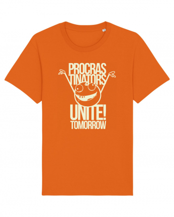 Procrastinators Unite Tomorrow Bright Orange