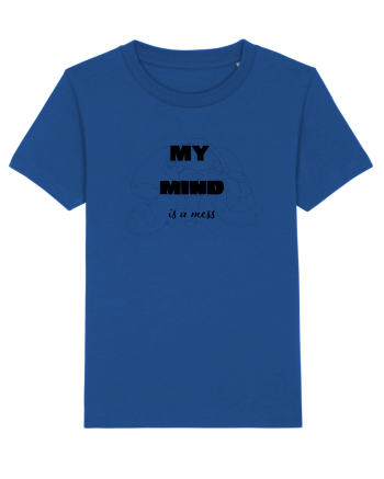 My Mind Is A Mess Majorelle Blue
