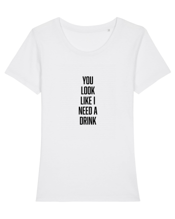 Need A Drink White