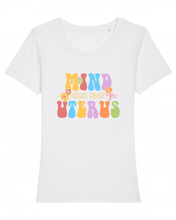 Mind your own uterus White