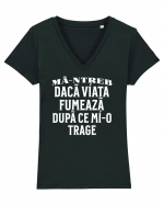 Ma-ntreb daca viata fumeaza dupa ce mi-o trage Tricou mânecă scurtă guler V Damă Evoker