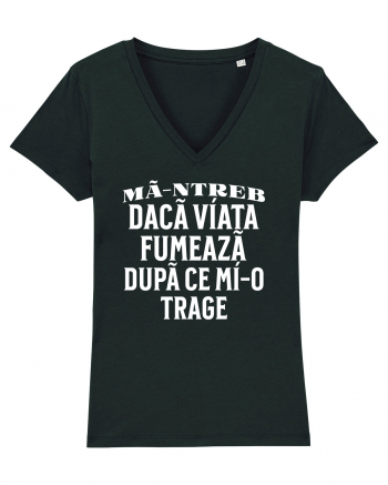 Ma-ntreb daca viata fumeaza dupa ce mi-o trage Black