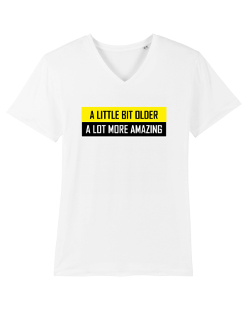 A Little Bit Older A Lot More Amazing White