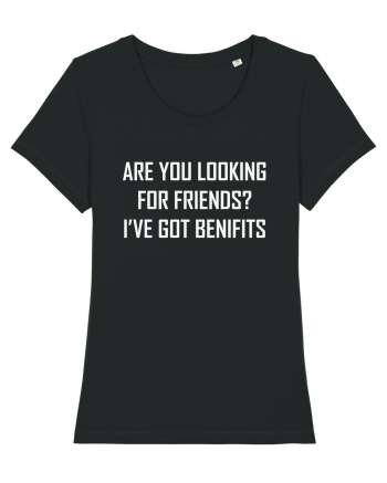 Are You Looking For Friends? I've Got Benefits Black