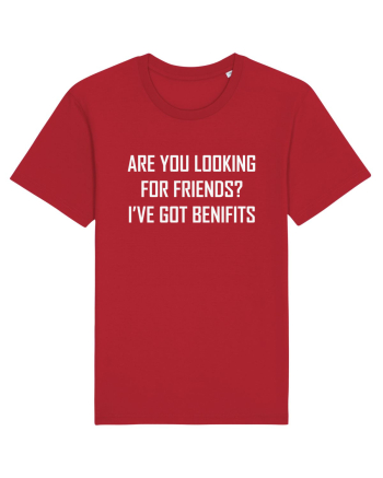 Are You Looking For Friends? I've Got Benefits Red