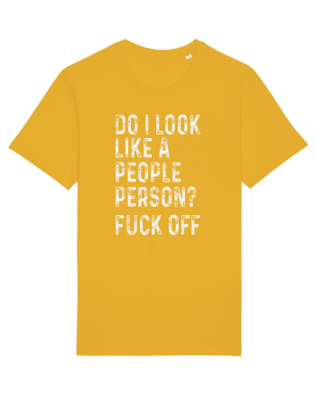 Do I Look Like A People Person? Fuck Off Spectra Yellow