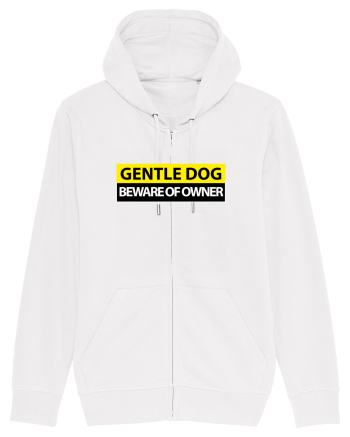 GENTLE DOG BEWARE OF OWNER White