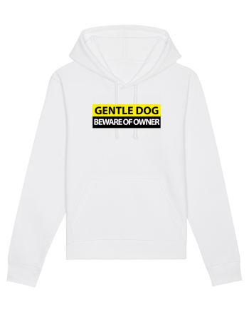 GENTLE DOG BEWARE OF OWNER White