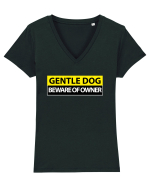 GENTLE DOG BEWARE OF OWNER Tricou mânecă scurtă guler V Damă Evoker