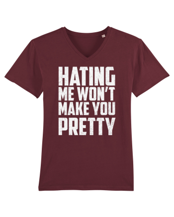 HATING ME WON'T MAKE YOU PRETTY Burgundy