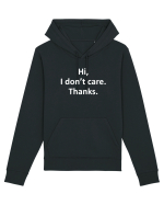 Hi, I Don't Care. Thanks. Hanorac Unisex Drummer