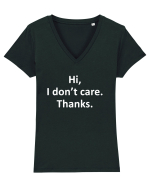 Hi, I Don't Care. Thanks. Tricou mânecă scurtă guler V Damă Evoker