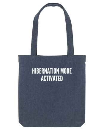 HIBERNATION MODE ACTIVATED Midnight Blue