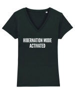 HIBERNATION MODE ACTIVATED Tricou mânecă scurtă guler V Damă Evoker